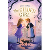 The Gilded Girl - Paperback