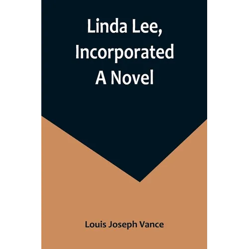 Linda Lee, Incorporated - Paperback