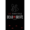 Dead End Drive - Paperback