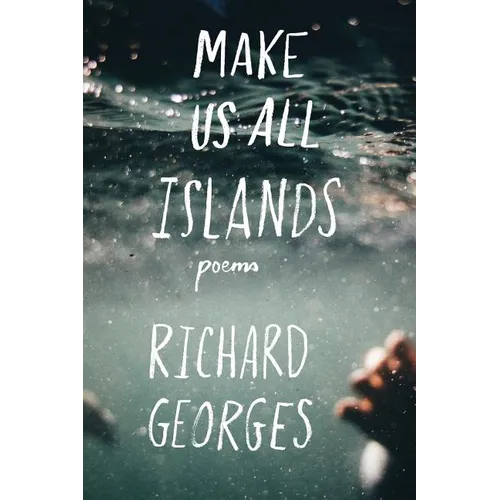 Make Us All Islands - Paperback