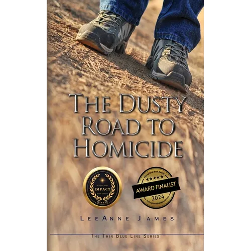 The Dusty Road to Homicide - Paperback