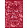 Tangleweed and Brine - Paperback