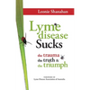 Lyme disease Sucks - Paperback