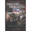 Drums and Dragons: A Field Guide to Mokele-mbembe and Other Living Dinosaurs in Africa - Paperback
