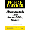 Management: Tasks, Responsibilities, Practices - Paperback