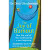 The Joy of Burnout: How the end of the world can be a new beginning - Paperback