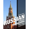 Russian, Book 1: Russian Through Propaganda - Paperback