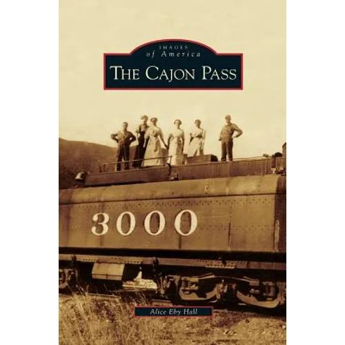 Cajon Pass - Hardcover