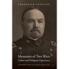 Memories of Two Wars: Cuban and Philippine Experiences - Paperback