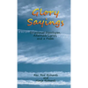 Glory Sayings: Occasional Doxologies, Alternate Lyrics, and a Poem - Paperback