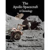 The Apollo Spacecraft - A Chronology: Volume I - Through November 7, 1962 - Paperback