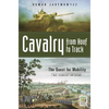 Cavalry from Hoof to Track - Hardcover