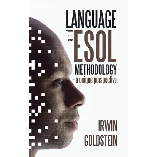 Language and ESOL Methodology- A Unique Perspective - Hardcover