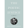 The Poetic Justice: A Memoir - Paperback