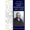 Chief Justiceship of John Marshall 1801-1835 - Paperback