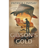Gibson's Gold: A Classic Western Series - Paperback