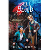 How to Sell Your Blood and Fall in Love - Paperback