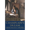 Champlain's Dream - Paperback