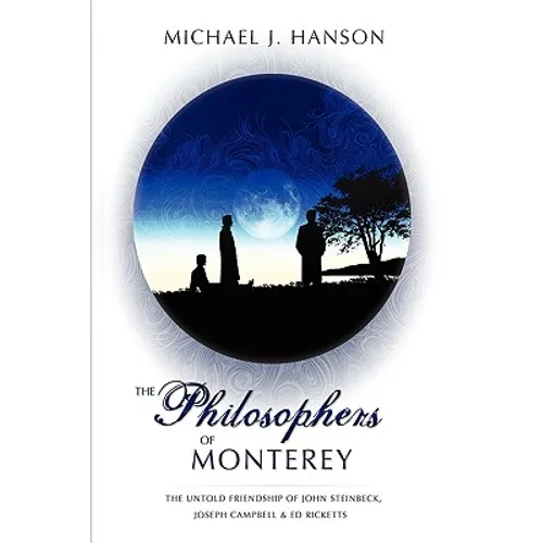 The Philosophers of Monterey - Hardcover