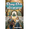 Danny Orlis and Linda's New Mother - Paperback