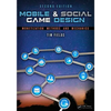 Mobile & Social Game Design: Monetization Methods and Mechanics - Paperback
