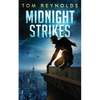 Midnight Strikes - Paperback