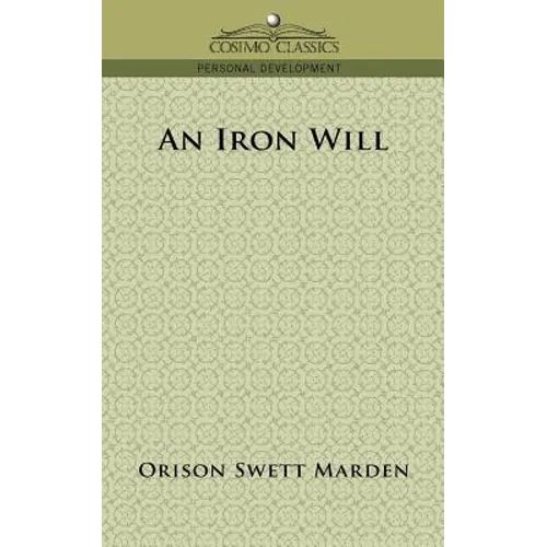 An Iron Will - Paperback