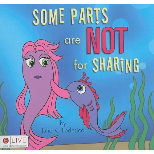 Some Parts are NOT for Sharing - Paperback