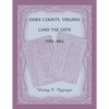 Essex County, Virginia Land Tax Lists, 1782-1814 - Paperback