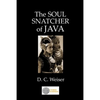 The Soul Snatcher of Java - Paperback
