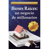 Bienes Raíces: un negocio de millonarios: Los 7 secretos - Paperback