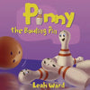 Pinny the Bowling Pin - Paperback