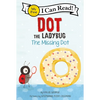 Dot the Ladybug: The Missing Dot - Paperback