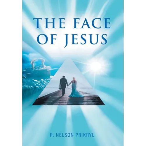 The Face of Jesus - Hardcover