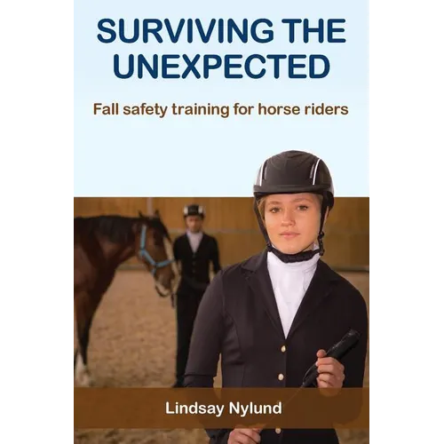 Surviving the Unexpected: Fall safety training for horse riders - Paperback