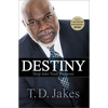 Destiny: Step Into Your Purpose - Paperback