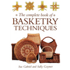 The Complete Book of Basketry Techniques - Paperback