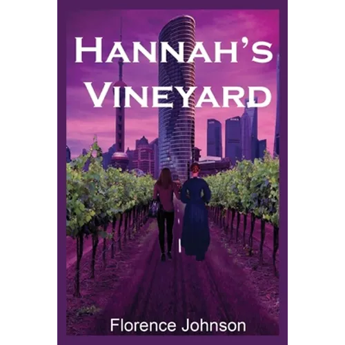 Hannah's Vineyard - Paperback