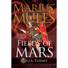 Marius' Mules X: Fields of Mars - Paperback