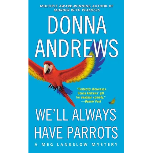 We'll Always Have Parrots - Paperback