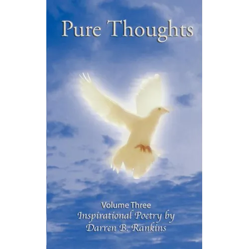 Pure Thoughts Vol. 3: "Voices" - Paperback