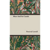 Mars And Its Canals - Hardcover
