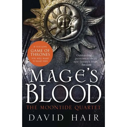 Mage's Blood: The Moontide Quartet Book 1 - Paperback