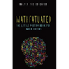 Mathfatuated: The Little Poetry Book for Math Lovers - Paperback