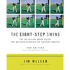 The Eight-Step Swing, 3rd Edition - Paperback