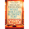 What Are the Bugles Blowing For?: Volume 2 - Paperback