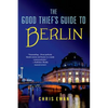 Good Thief's Guide to Berlin - Paperback