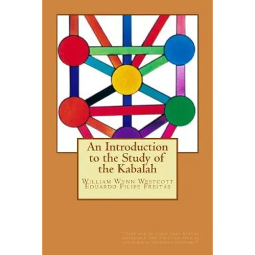 An Introduction to the Study of the Kabalah - Paperback