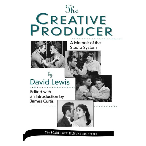 Creative Producer: A Memoir of the Studio System, by David Lewis - Hardcover
