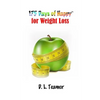 175 Days of Happy: For Weight Loss - Paperback